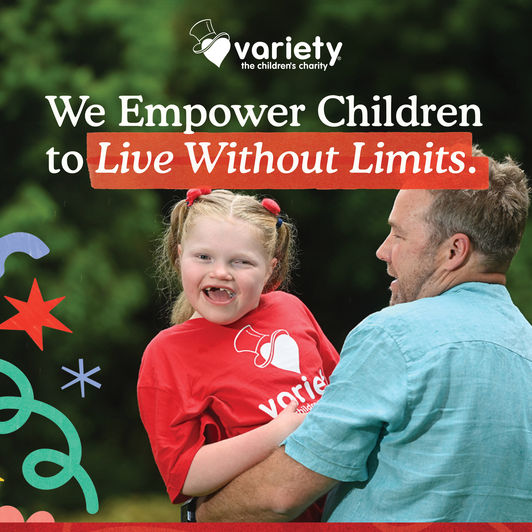 Variety social image, we empower children to live without limits with grant child in her dads arms.